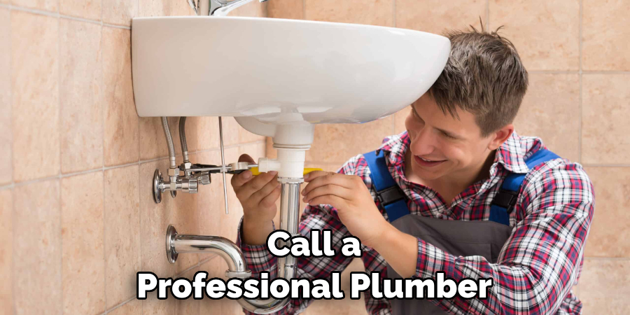 Call a Professional Plumber