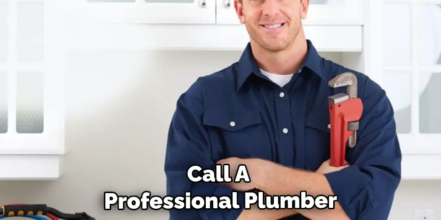 Call a Professional Plumber