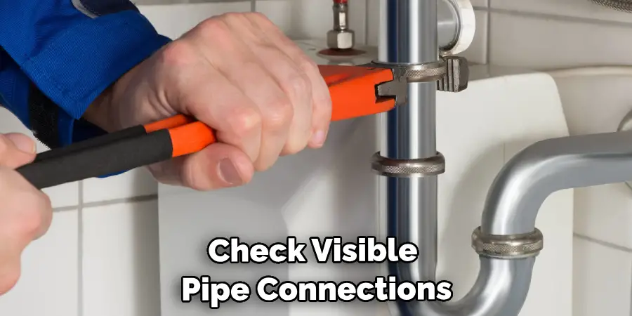 Check Visible Pipe Connections