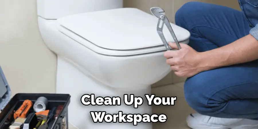 Clean Up Your Workspace