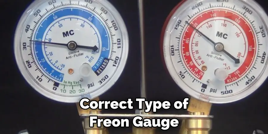 Correct Type of Freon Gauge