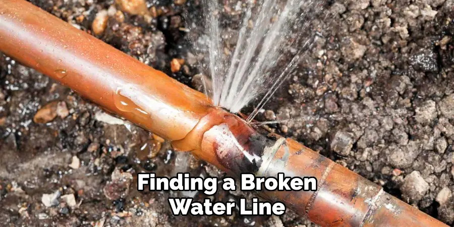 Finding a Broken Water Line