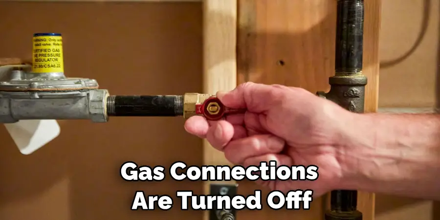 Gas Connections Are Turned Off