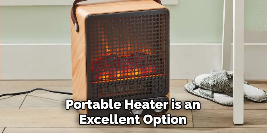 Portable Heater is an Excellent Option