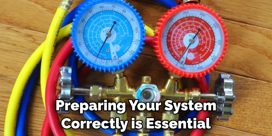 Preparing Your System Correctly is Essential