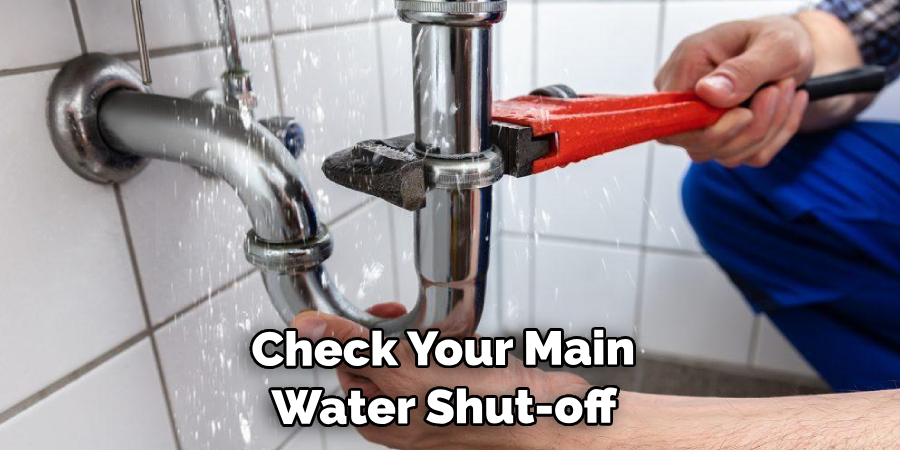 Regularly Check Your Main Water Shut-off 