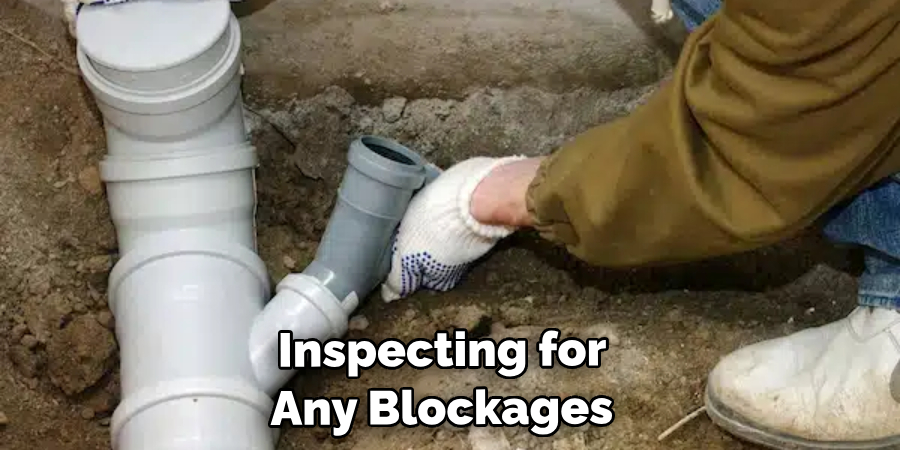 Regularly Inspecting It for Any Blockages