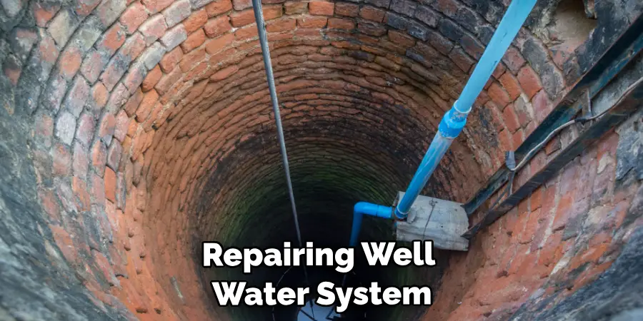 Repairing Well Water System