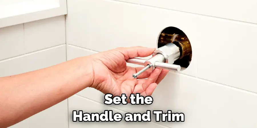 Set the Handle and Trim 