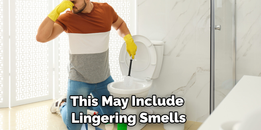 This May Include Lingering Smells