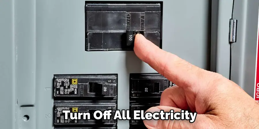 Turn Off All Electricity