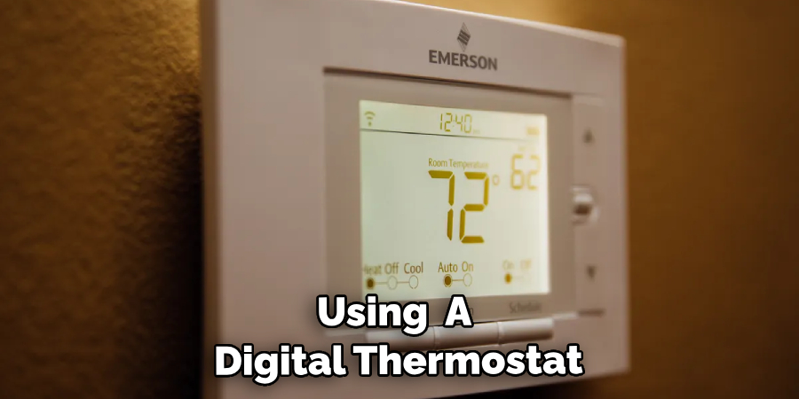 Using Either a Digital Thermostat