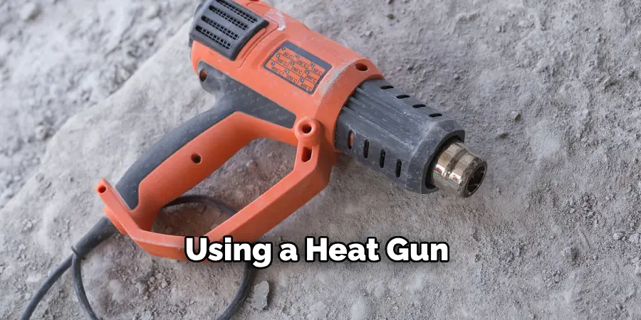 Using a Heat Gun 