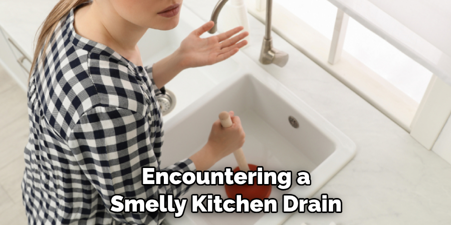 Encountering a Smelly Kitchen Drain