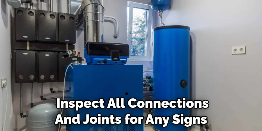 Inspect All Connections And Joints for Any Signs