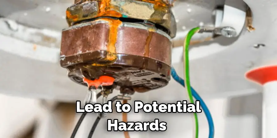 Lead to Potential Hazards 