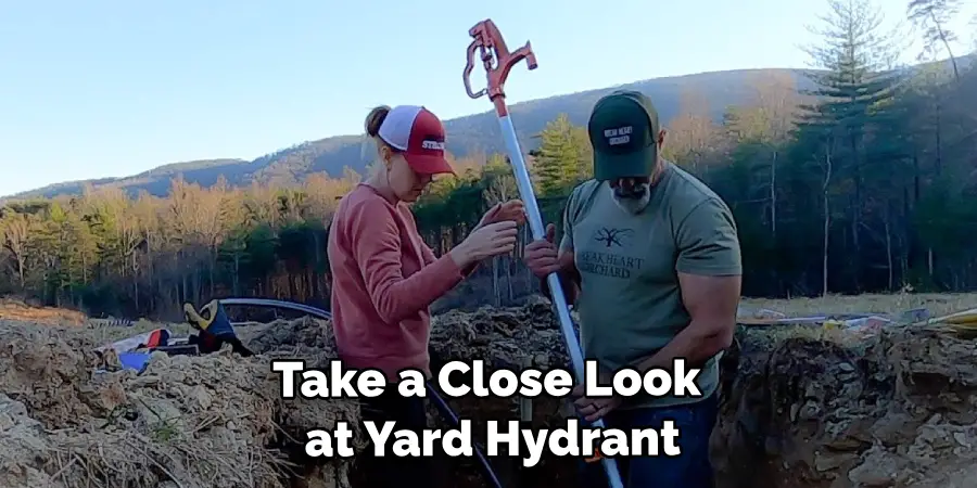 Take a Close Look at Your Yard Hydrant