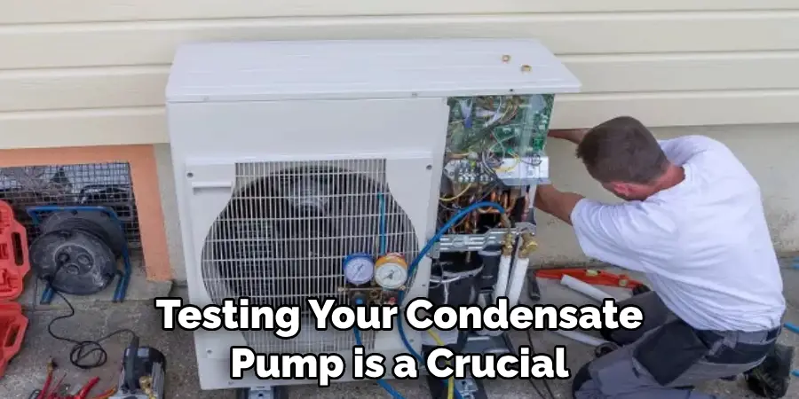 Testing Your Condensate Pump is a Crucial 