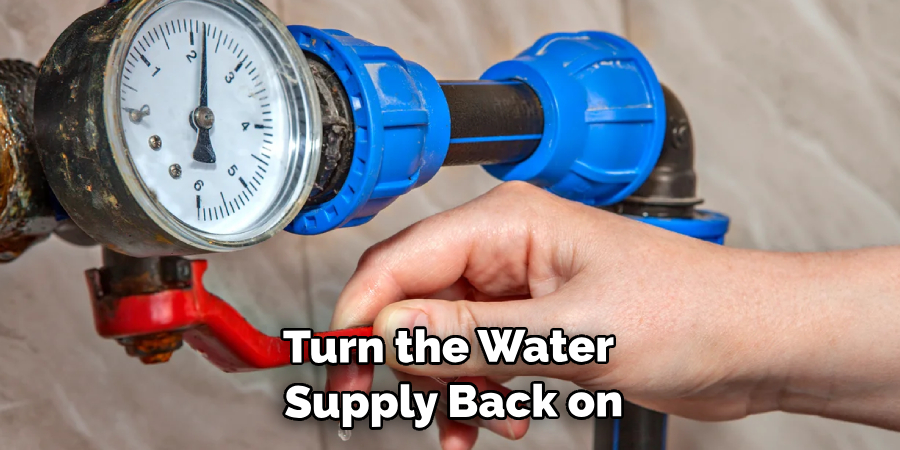 Turn the Water Supply Back on