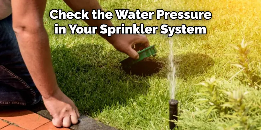 Check the Water Pressure in Your Sprinkler System