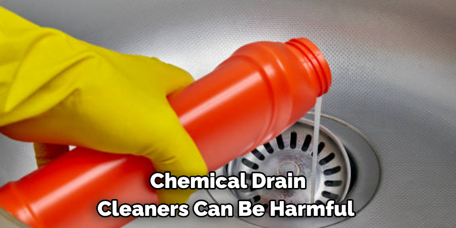 Chemical Drain Cleaners Can Be Harmful