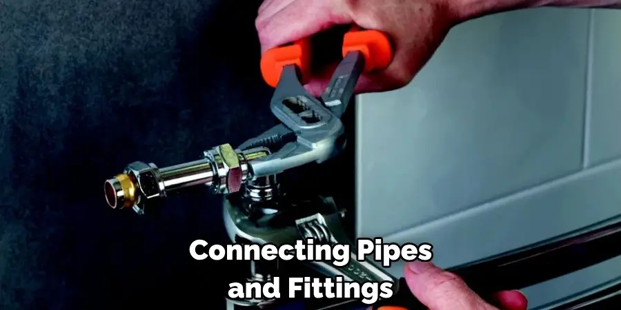 Connecting Pipes and Fittings