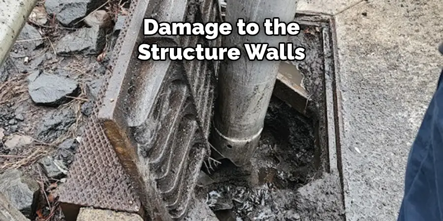 Damage to the Structure Walls