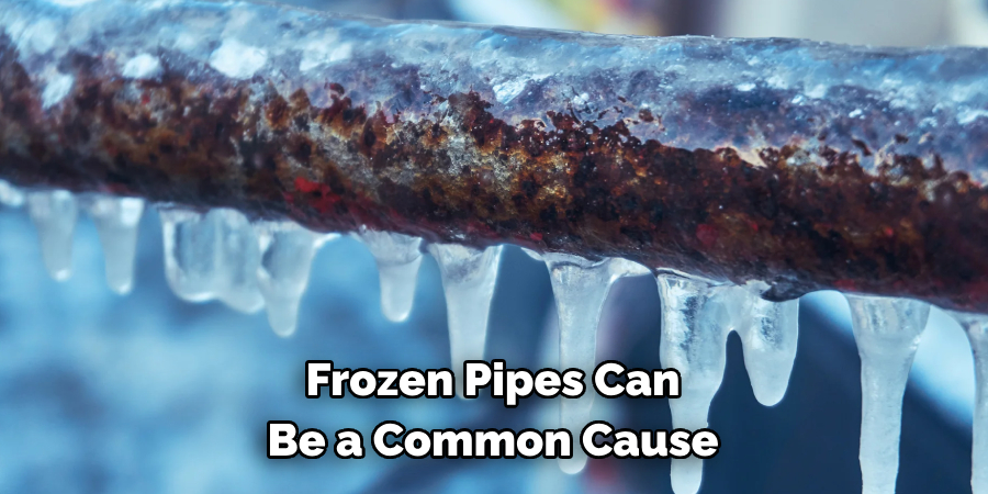 Frozen Pipes Can Be a Common Cause