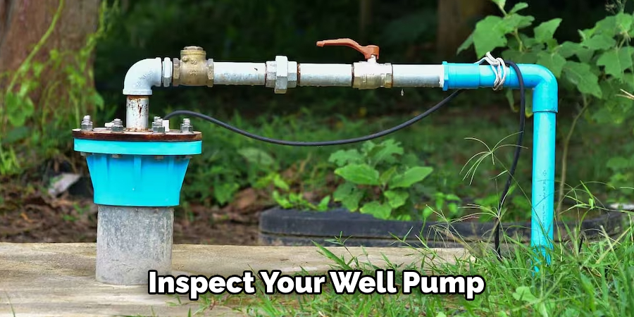 Inspect Your Well Pump