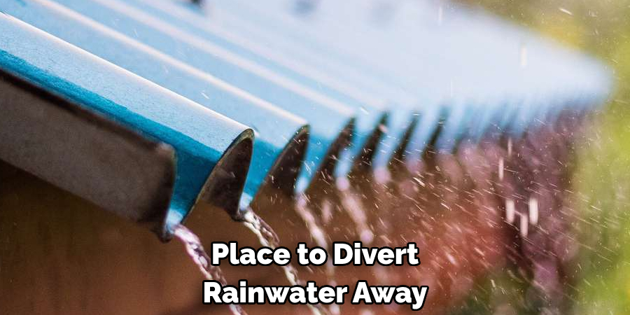 Place to Divert Rainwater Away