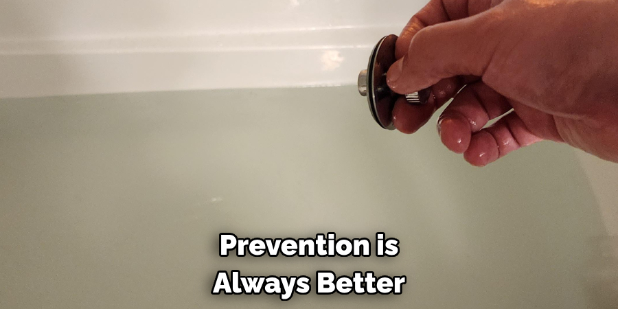 Prevention is always better