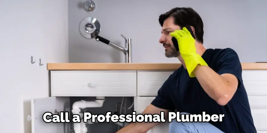 Call a Professional Plumber