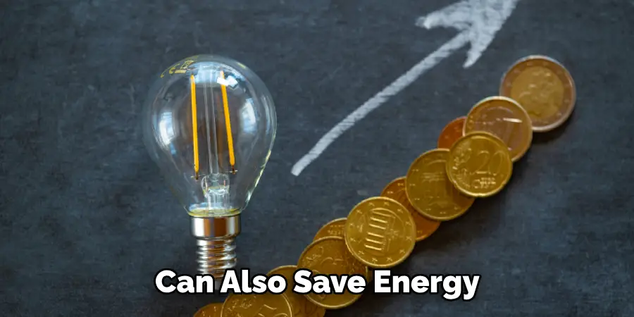 Can Also Save Energy 