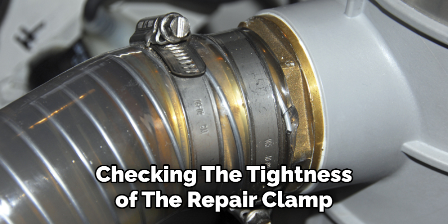 Checking the Tightness of the Repair Clamp