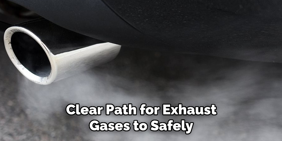 Clear Path for Exhaust Gases to Safely