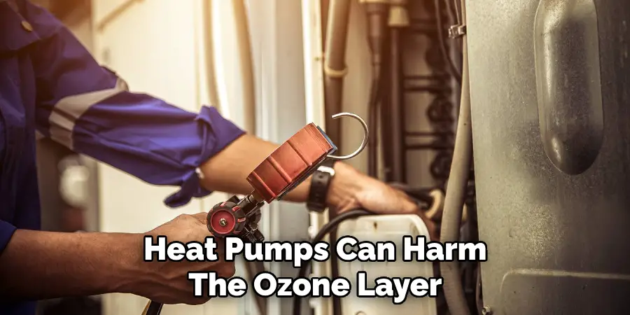 Heat Pumps Can Harm the Ozone Layer