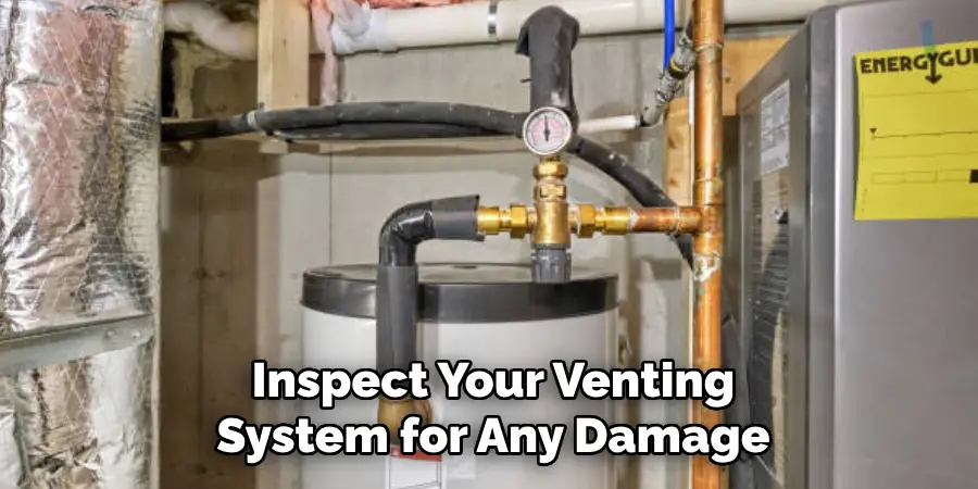 Inspect Your Venting System for Any Damage