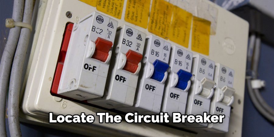 Locate the Circuit Breaker 