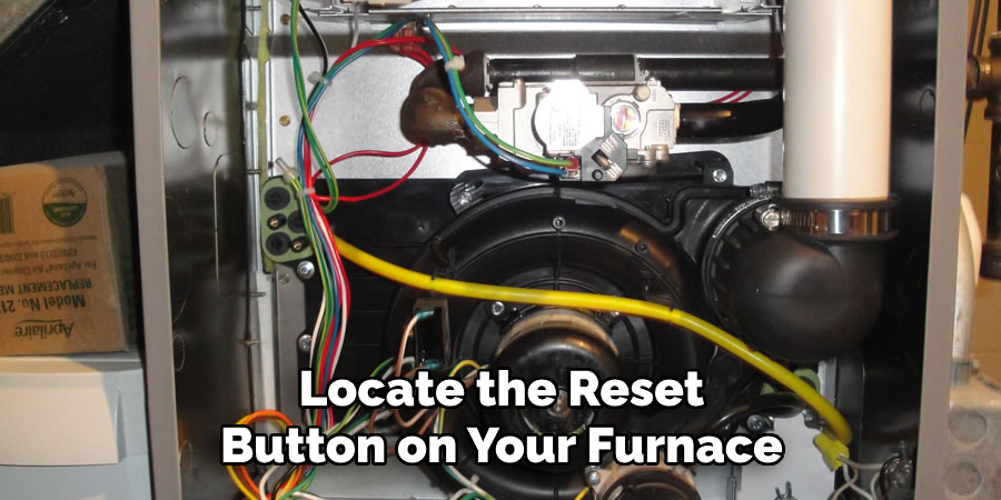 Locate the Reset Button on Your Furnace