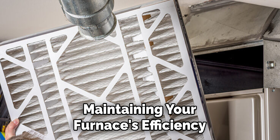 Maintaining Your Furnace's Efficiency