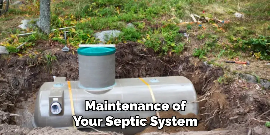 Maintenance of Your Septic System