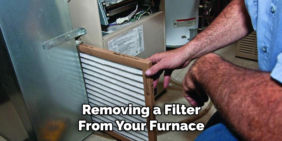 Removing a Filter From Your Furnace