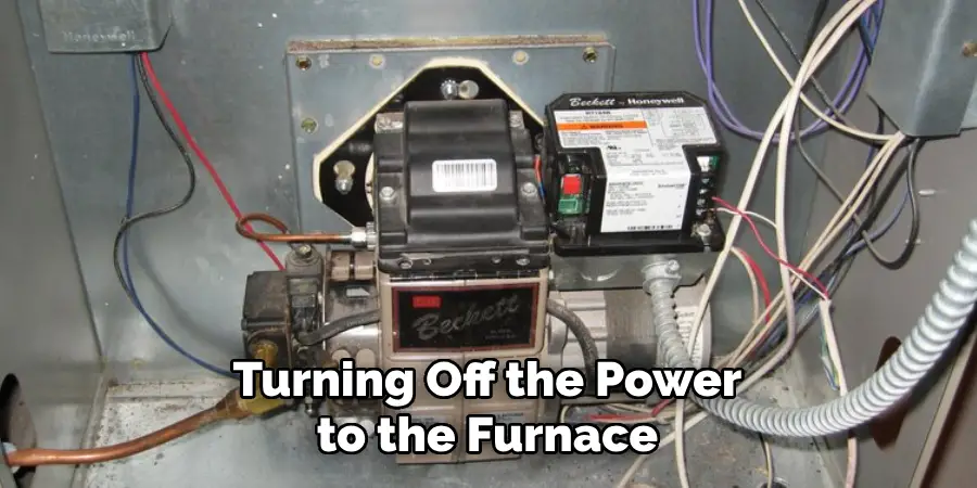 Turning Off the Power to the Furnace