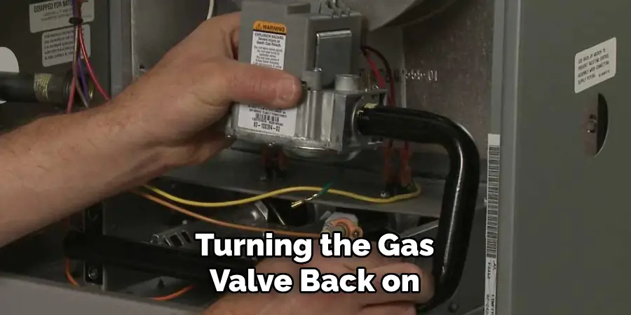 Turning the Gas Valve Back on