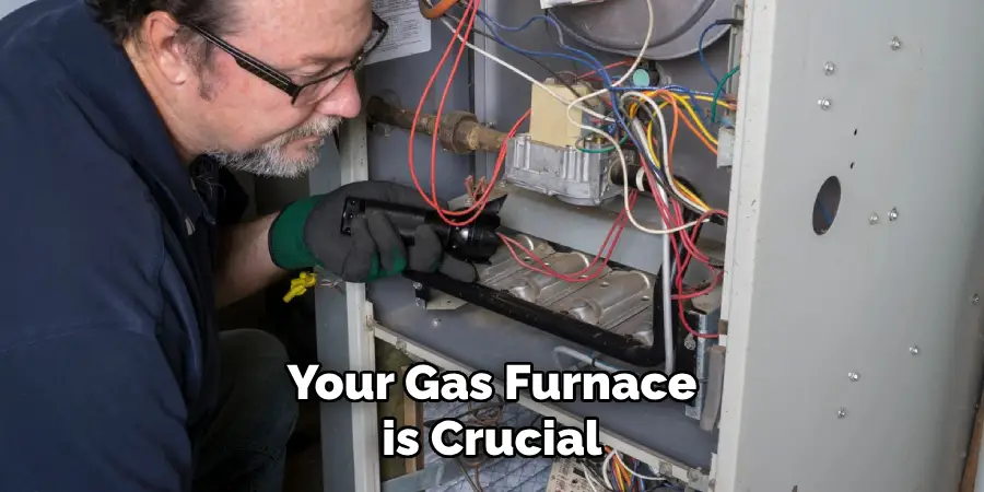 Your Gas Furnace is Crucial