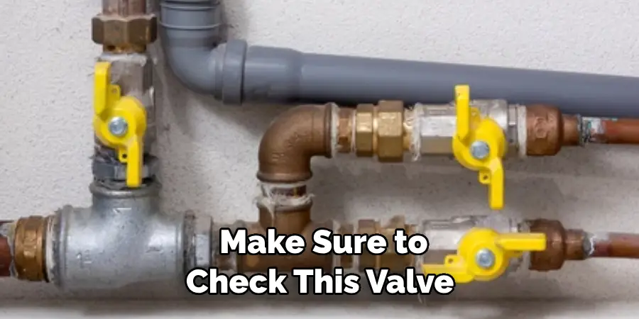 Make Sure to Check This Valve 