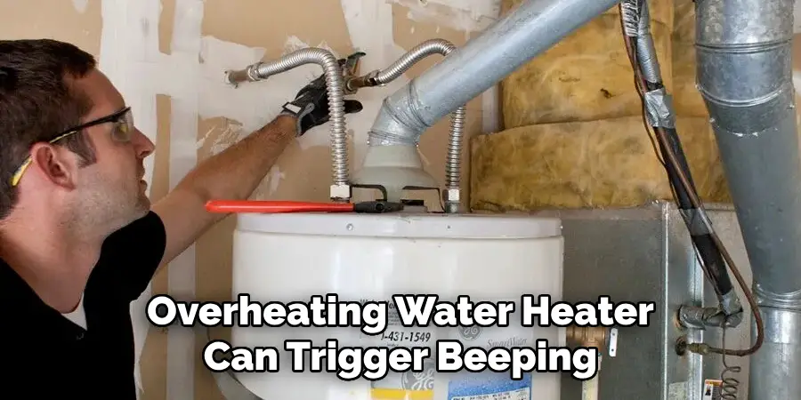 Overheating Water Heater Can Trigger Beeping