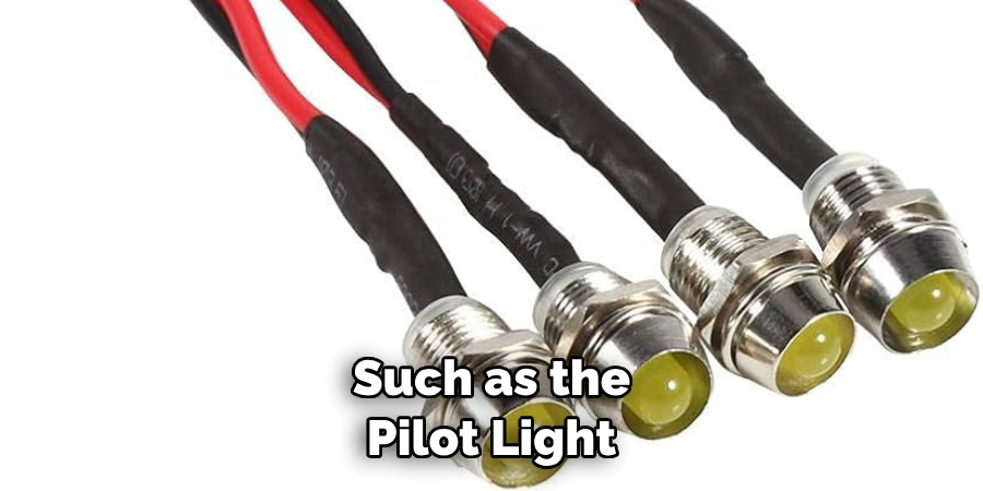 Such as the Pilot Light