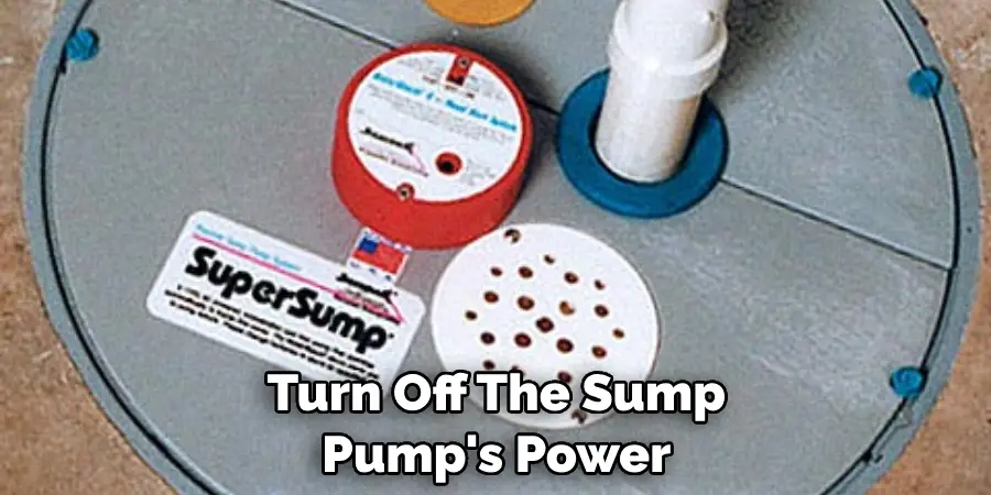 Turn Off the Sump Pump's Power