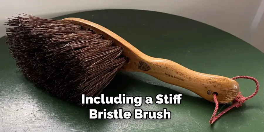 Including a Stiff-bristle Brush 